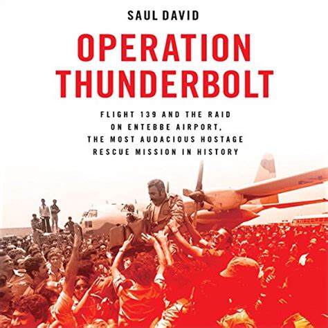 pdf book operation thunderbolt entebbe airport audacious PDF