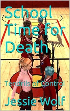 pdf book school time death tendrils control ebook Reader