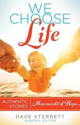 pdf book we choose life authentic movements Kindle Editon