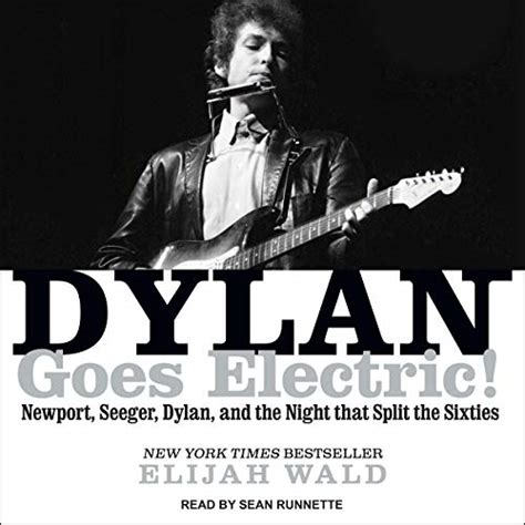 pdf dylan goes electric newport seeger Epub