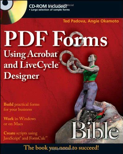 pdf forms using acrobat and livecycle designer bible Kindle Editon