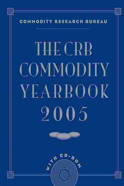 pdf free crb commodity yearbook 2005 Reader