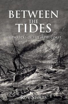pdf online between tides shipwrecks irish coast Kindle Editon