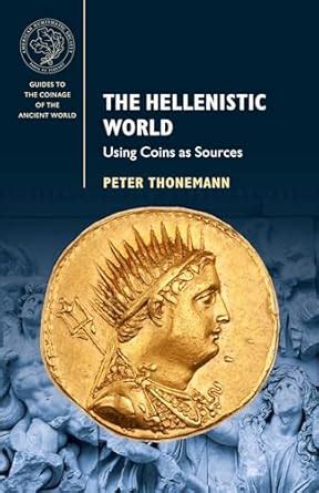 pdf online hellenistic world sources coinage ancient Kindle Editon