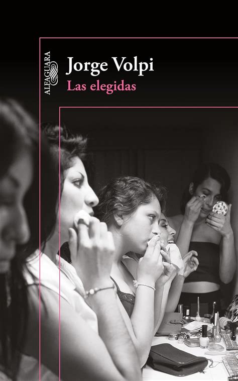 pdf online las elegidas spanish jorge volpi Doc