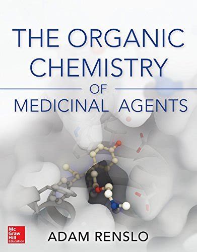 pdf online organic chemistry medicinal agents renslo Kindle Editon