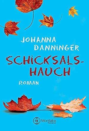 pdf online schicksalshauch german johanna danninger Kindle Editon