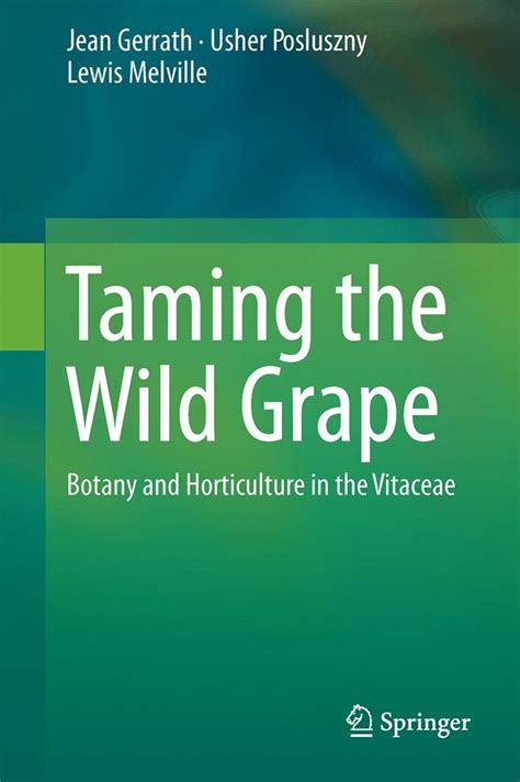 pdf online taming wild grape horticulture vitaceae Doc