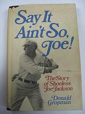 pdf say it ain so joe story of shoeless Doc