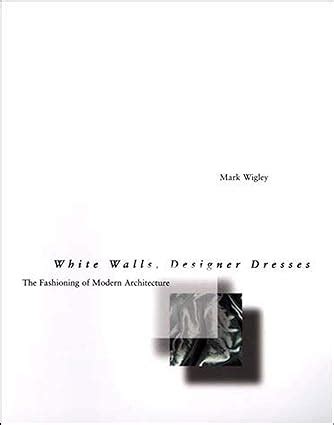 pdf white walls designer dresses book by mit press Reader