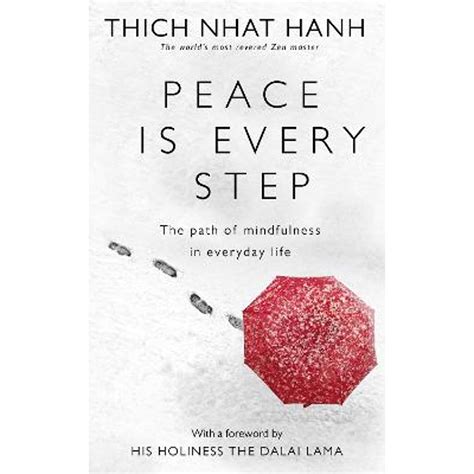 peace is every step the path of mindfulness in everyday life PDF