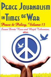 peace journalism in times of war peace and policy PDF