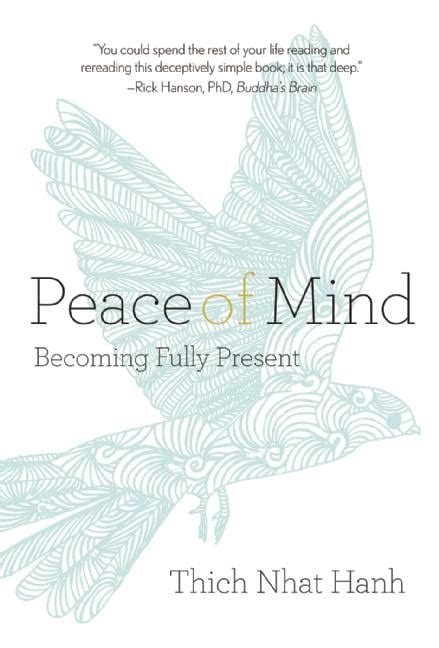 peace of mind becoming fully present Epub