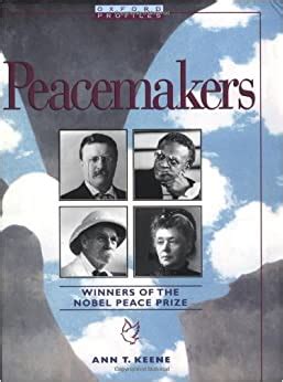 peacemakers winners of the nobel peace prize oxford profiles Epub