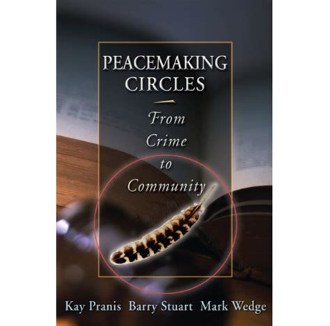 peacemaking circles from crime to community Reader