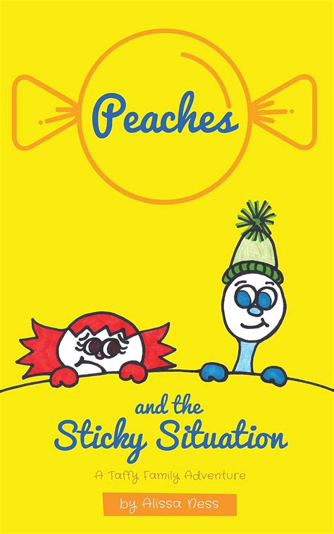 peaches sticky situation family adventure Epub