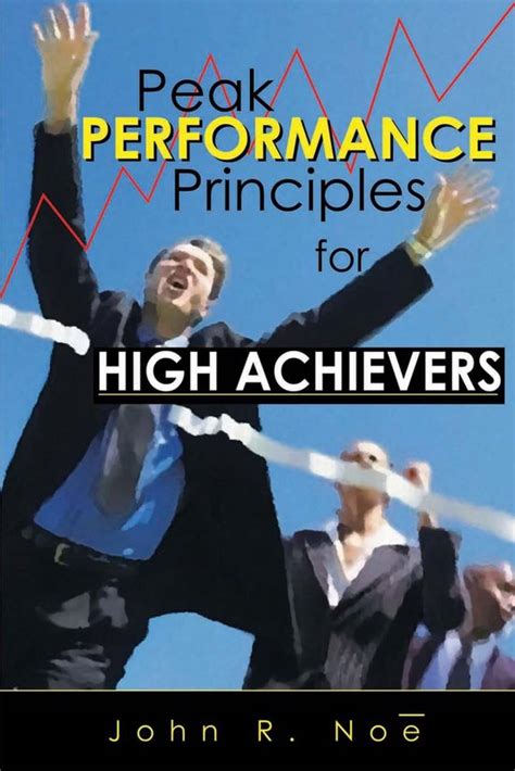 peak performance principles for high achievers Reader