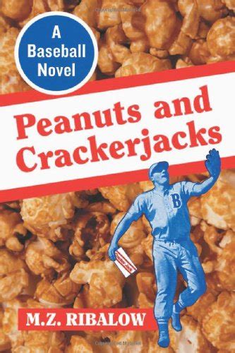peanuts and crackerjacks a baseball novel Doc