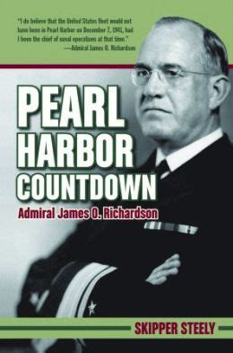 pearl harbor countdown admiral james o richardson Kindle Editon