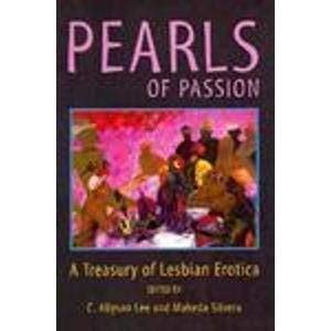 pearls of passion a treasury of lesbian erotica Reader