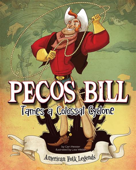 pecos bill tames a colossal cyclone american folk legends Kindle Editon