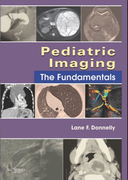 pediatric imaging the fundamentals 1e fundamentals of radiology PDF