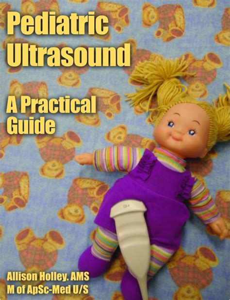 pediatric ultrasound a practical guide Kindle Editon