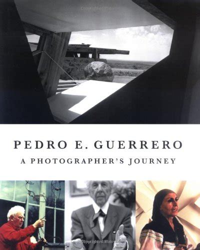 pedro e guerrero a photographers journey with frank lloyd wright alexander calder and louise nevelson Kindle Editon