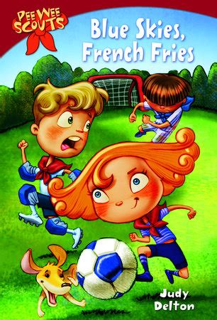 pee wee scouts blue skies french fries a stepping stone booktm Kindle Editon