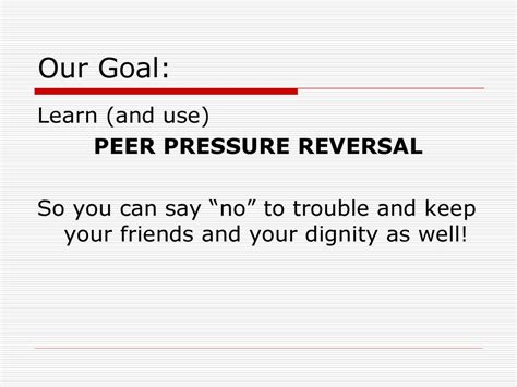 peer pressure reversal peer pressure reversal Doc