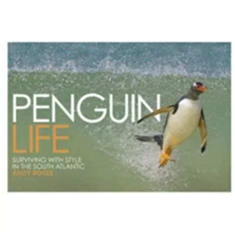 penguin life surviving with style in the south atlantic PDF