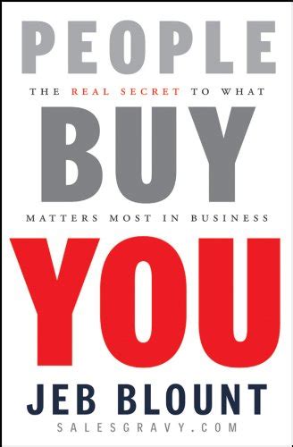 people buy you the real secret to what matters most in business Kindle Editon