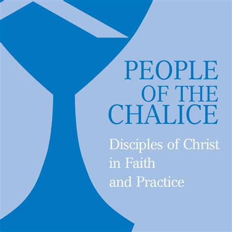 people of the chalice disciples of christ in faith and practice Reader