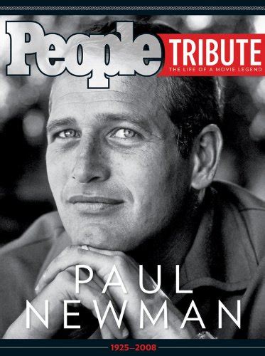 people paul newman people tribute the life of a movie legend PDF