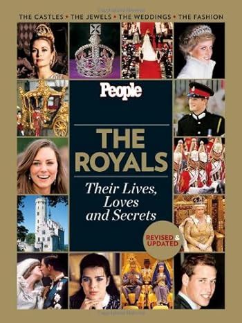 people the royals revised and updated their lives loves and secrets Doc