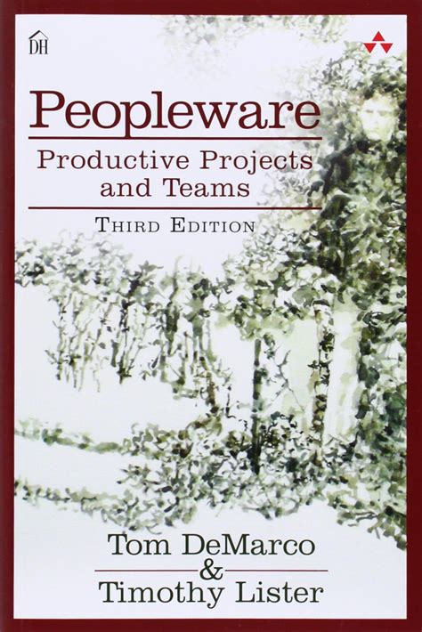 peopleware productive projects and teams 3rd edition PDF