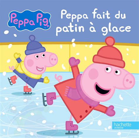 peppa pig fait patin glace Epub