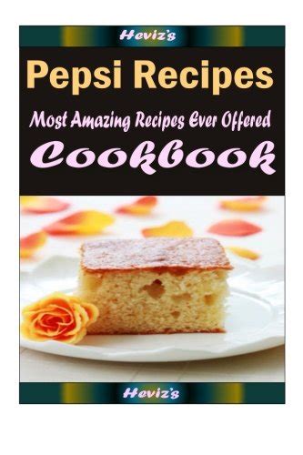 pepsi recipes delicious nutritious watering Epub