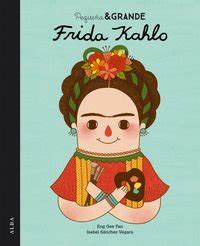 pequena and grande frida kahlo infantil ilustrado Doc