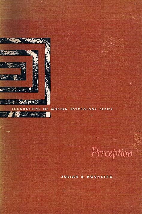 perception foundations of modern psychology series Reader