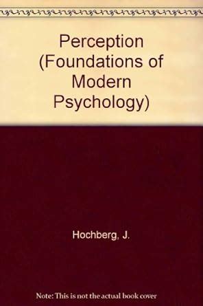 perception foundations of modern psychology series Reader