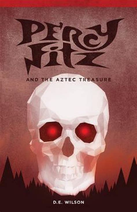percy fitz aztec treasure adventures Kindle Editon