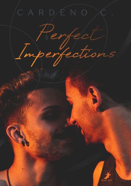 perfect imperfections cardeno c Kindle Editon