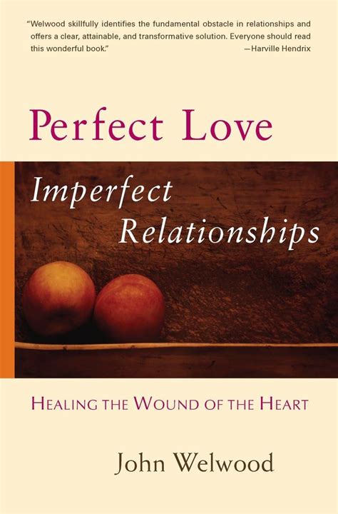 perfect love imperfect relationships Ebook PDF