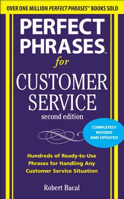 perfect phrases for customer service second edition perfect phrases series Doc