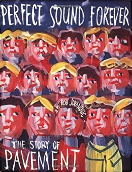 perfect sound forever the story of pavement Kindle Editon