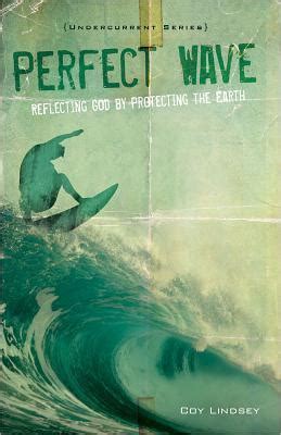 perfect wave reflecting god by protecting the earth Epub