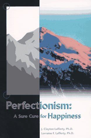 perfectionism a sure cure for happiness Kindle Editon