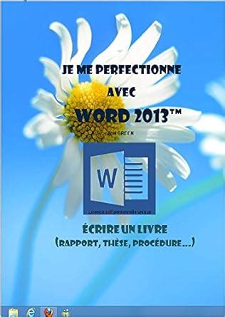 perfectionne avec word 2013 proc dure ebook Reader