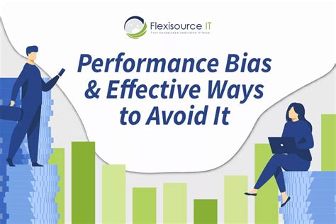 performance bias how to acoid